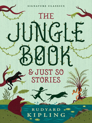 The Jungle Book & Just So Stories - ebook